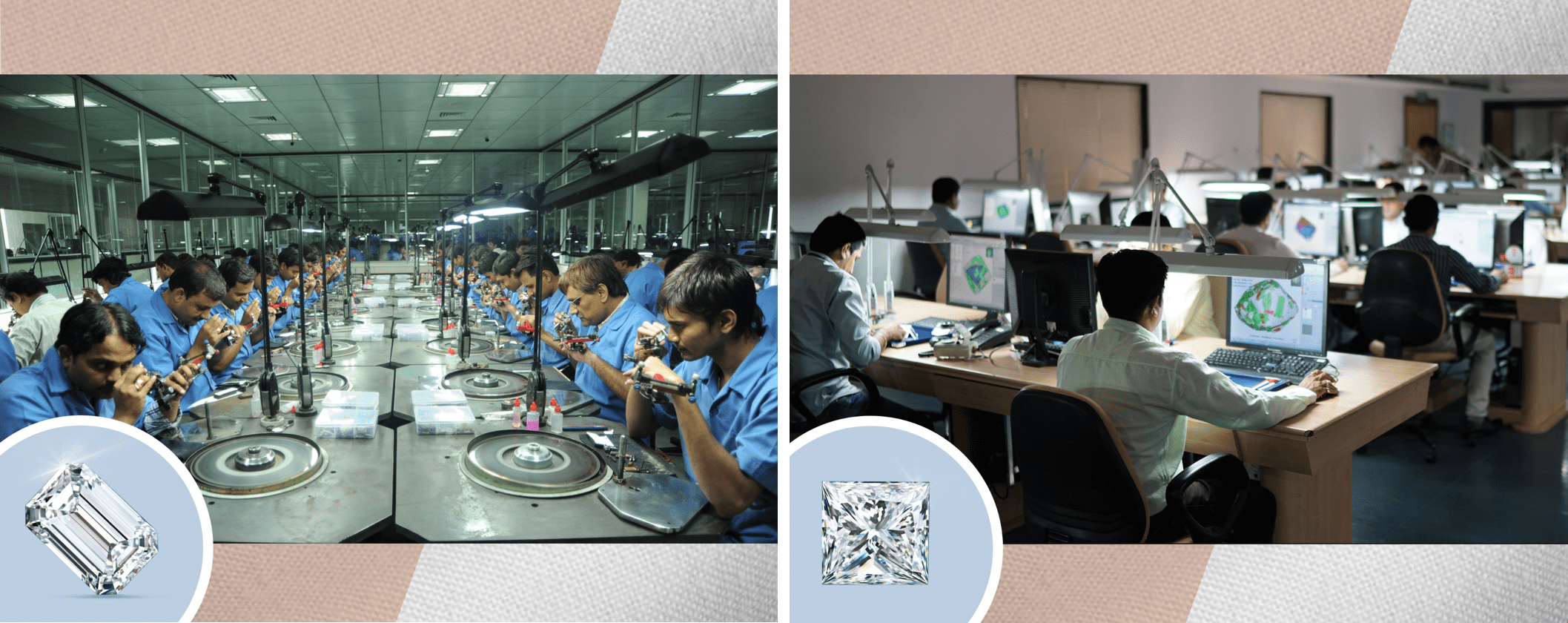 In Surat, diamond manufacturing companies provide their workers with a professional work environment using the latest technological tools of the trade.