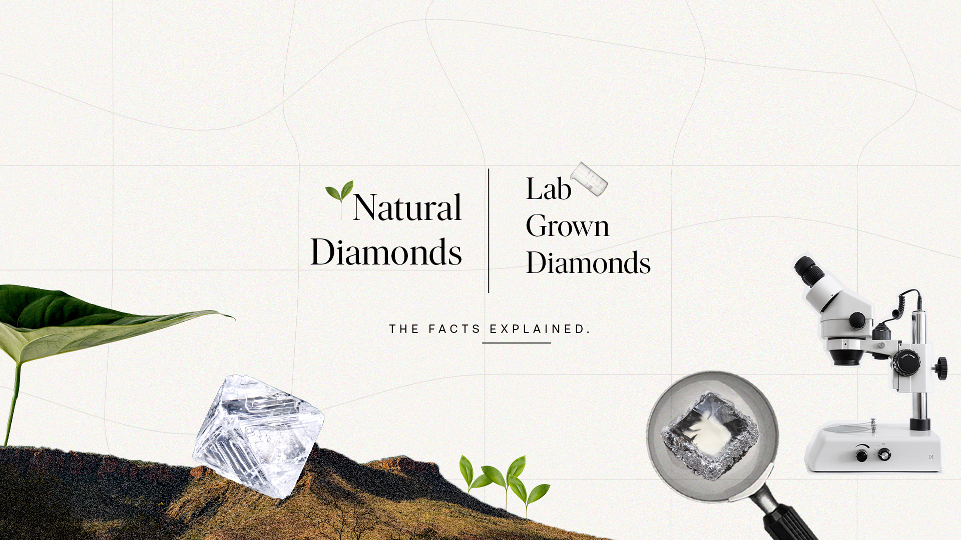 Natural diamonds and Lab Grown Diamonds – facts explained