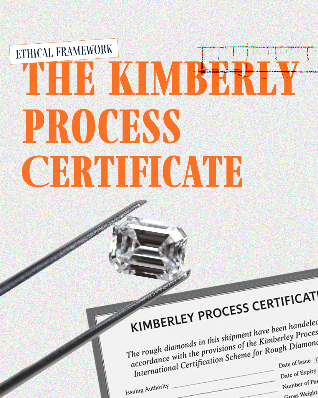 Kimberley Process and ethical diamond trade