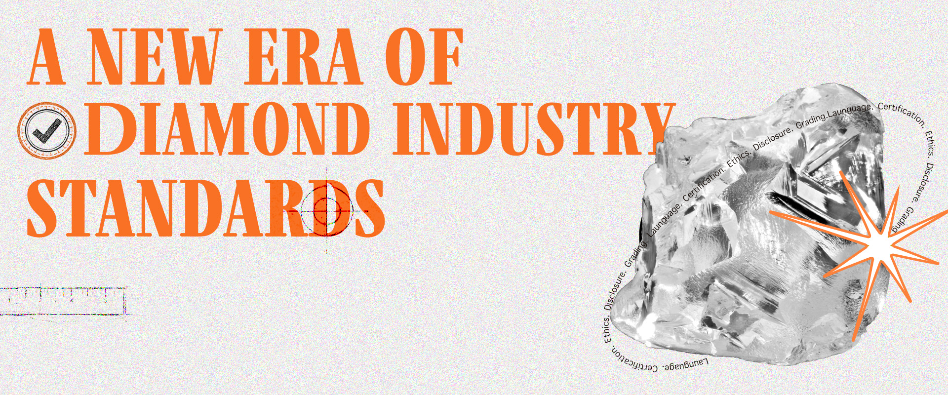 A new era of diamond industry standards