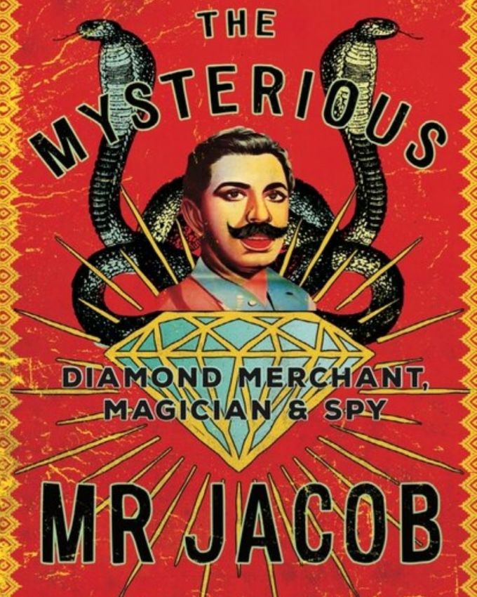 The Mysterious Mr Jacob: Diamond Merchant, Magician and Spy book cover Jacob Diamond
